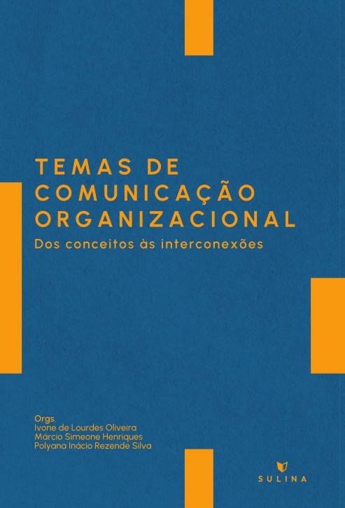 Temas de Comunicação Organizacional: dos conceitos às conexões 